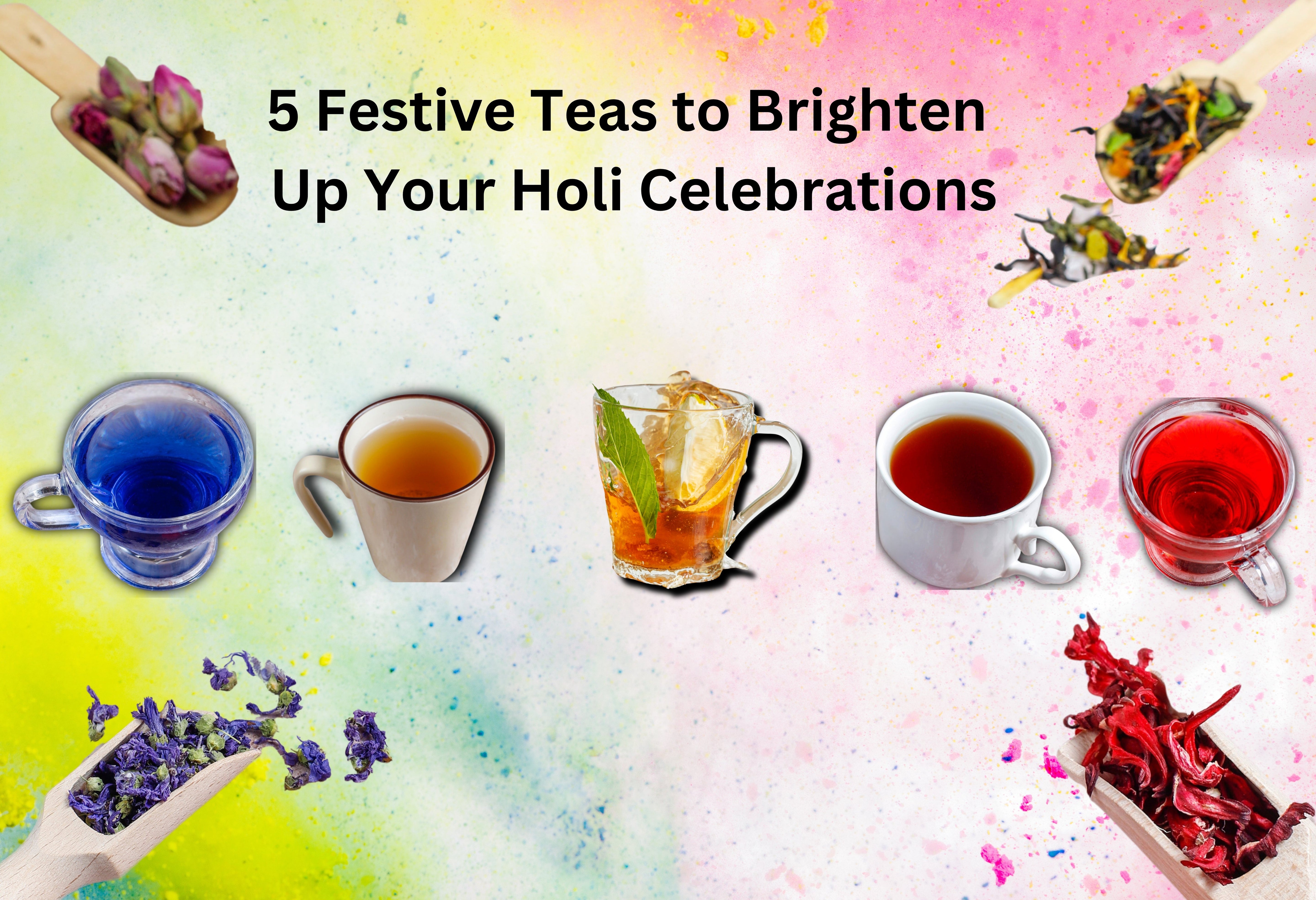Sip into Colors 5 Festive Teas to Brighten Up Your Holi Celebrations